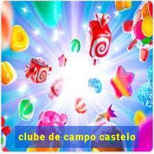 clube de campo castelo